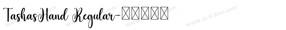 TashasHand Regular字体转换